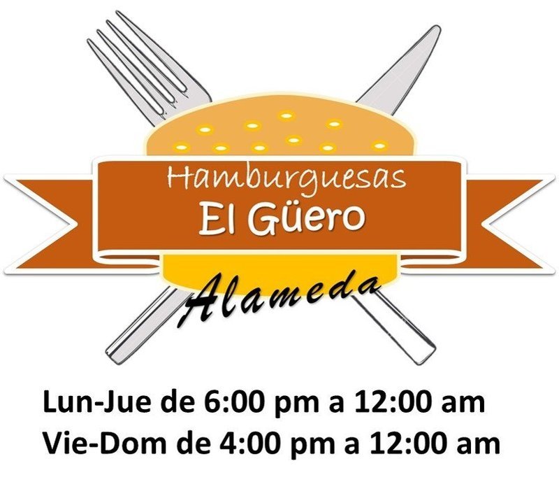 Hamburguesas El Güero Alameda