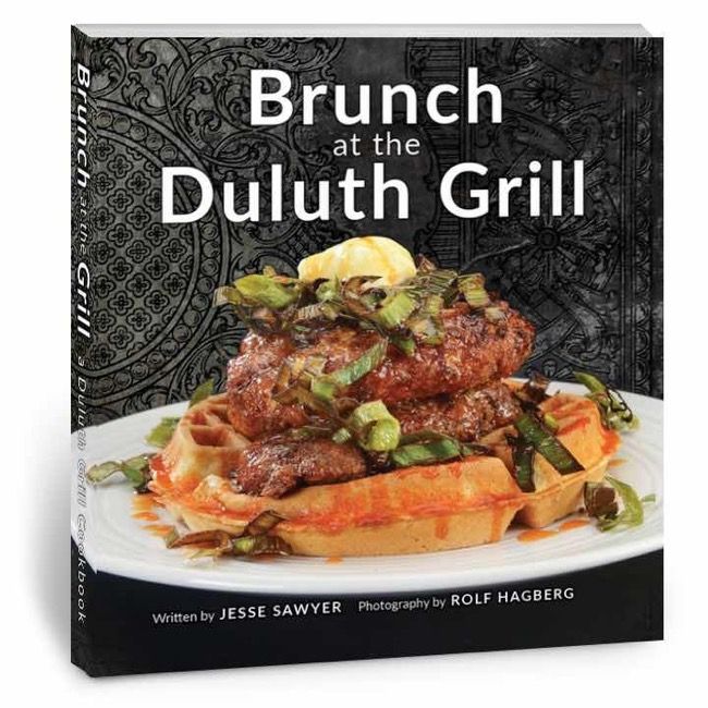 Brunch at the Duluth Grill Cookbook