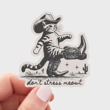 Don&#39;t Stress Meowt Sticker - cat, kitty, cowboy, hat, kitten