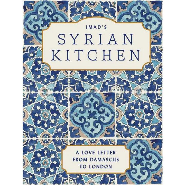 Imad&#39;s Syrian Kitchen by Imad Alarnab