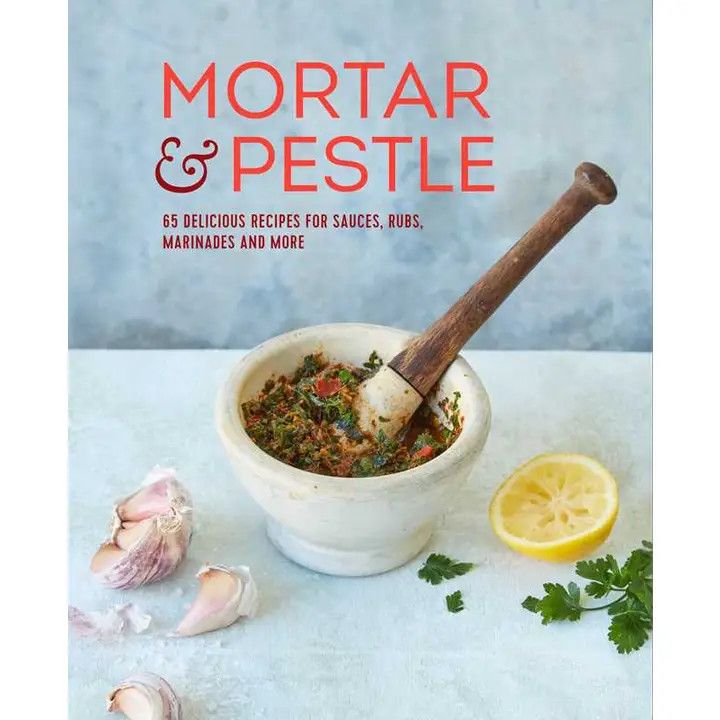 Mortar &amp; Pestle by Ryland Peters &amp; Small
