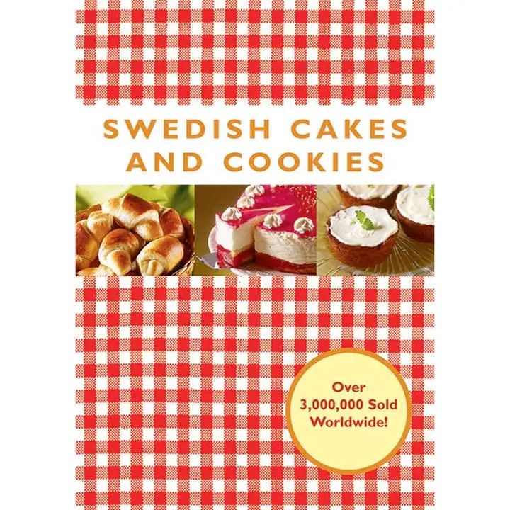 Swedish Cakes and Cookies by