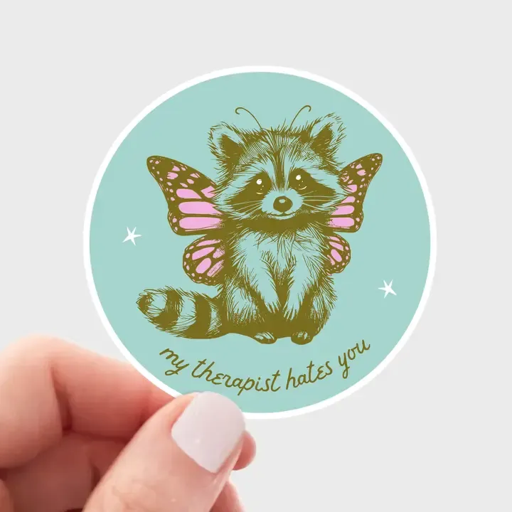 My Therapist Hates You Sticker - raccoon, trash panda, cute