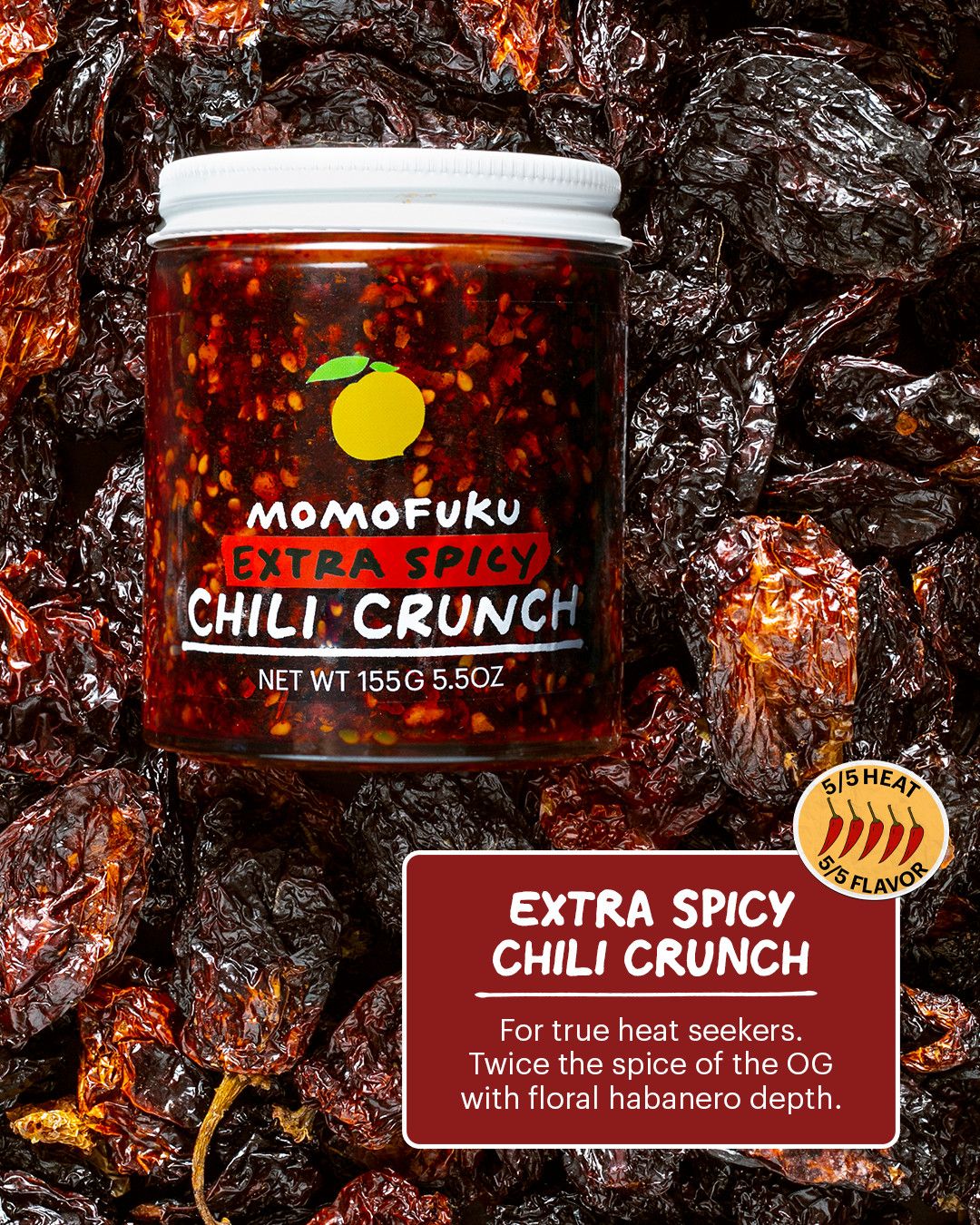 Extra Spicy Chili Crunch | Chili Oil | Hot Sauce | 2X Heat | Momofuku