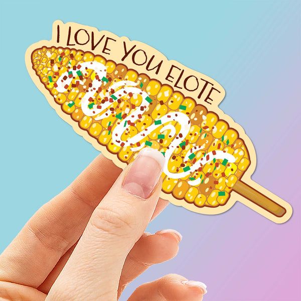 I Love You Elote Sticker for Hydroflask - Funny Food Decal | Sentinel Supply