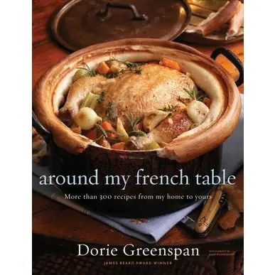 Around My French Table : Dorie Greenspan