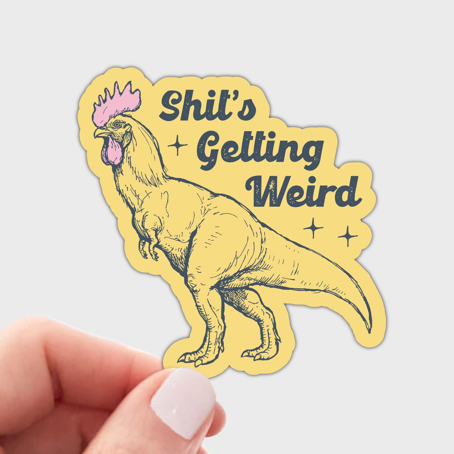 Shit's Getting Weird Sticker - chicken, dinosaur, funny