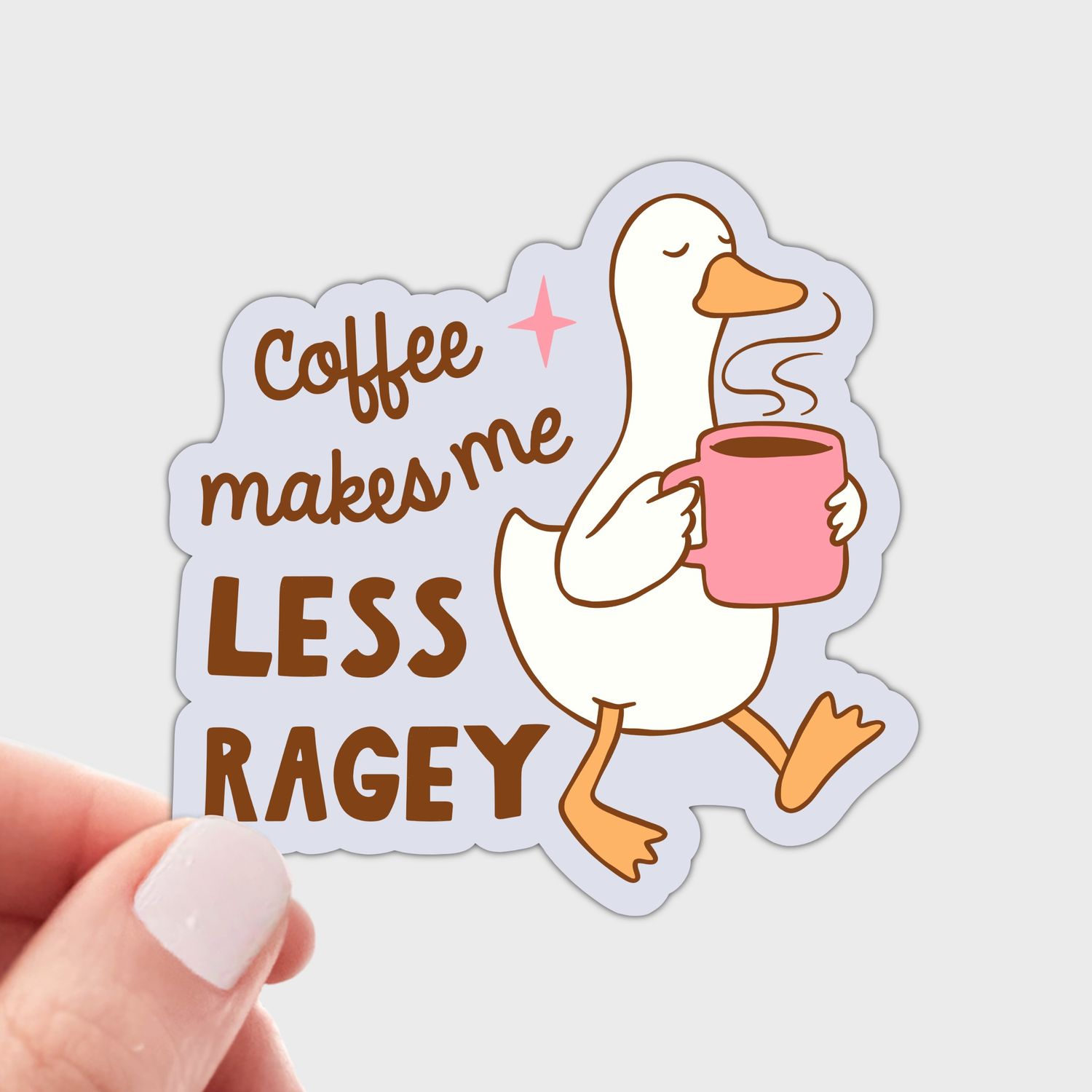 Coffee Makes Me Less Ragey Sticker - goose, shop, cafe, tea