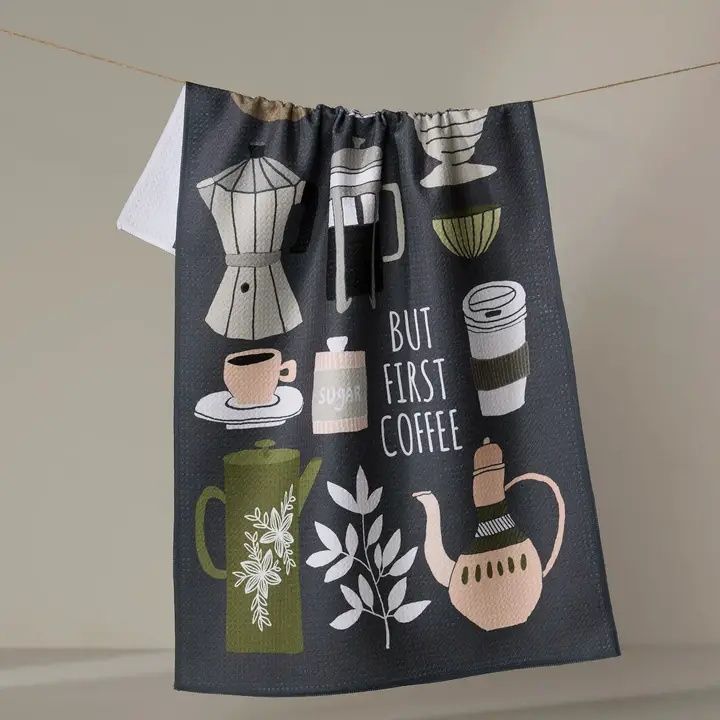 But First, Coffee Tea Towel