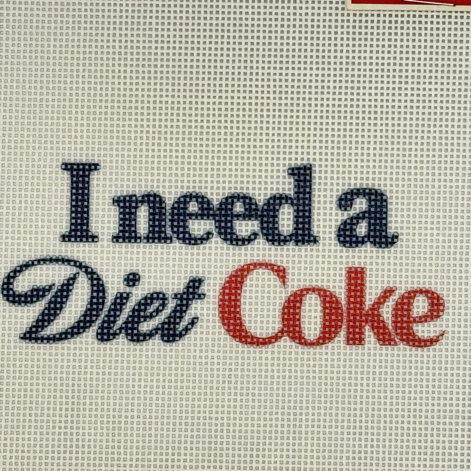 I need a Diet Coke