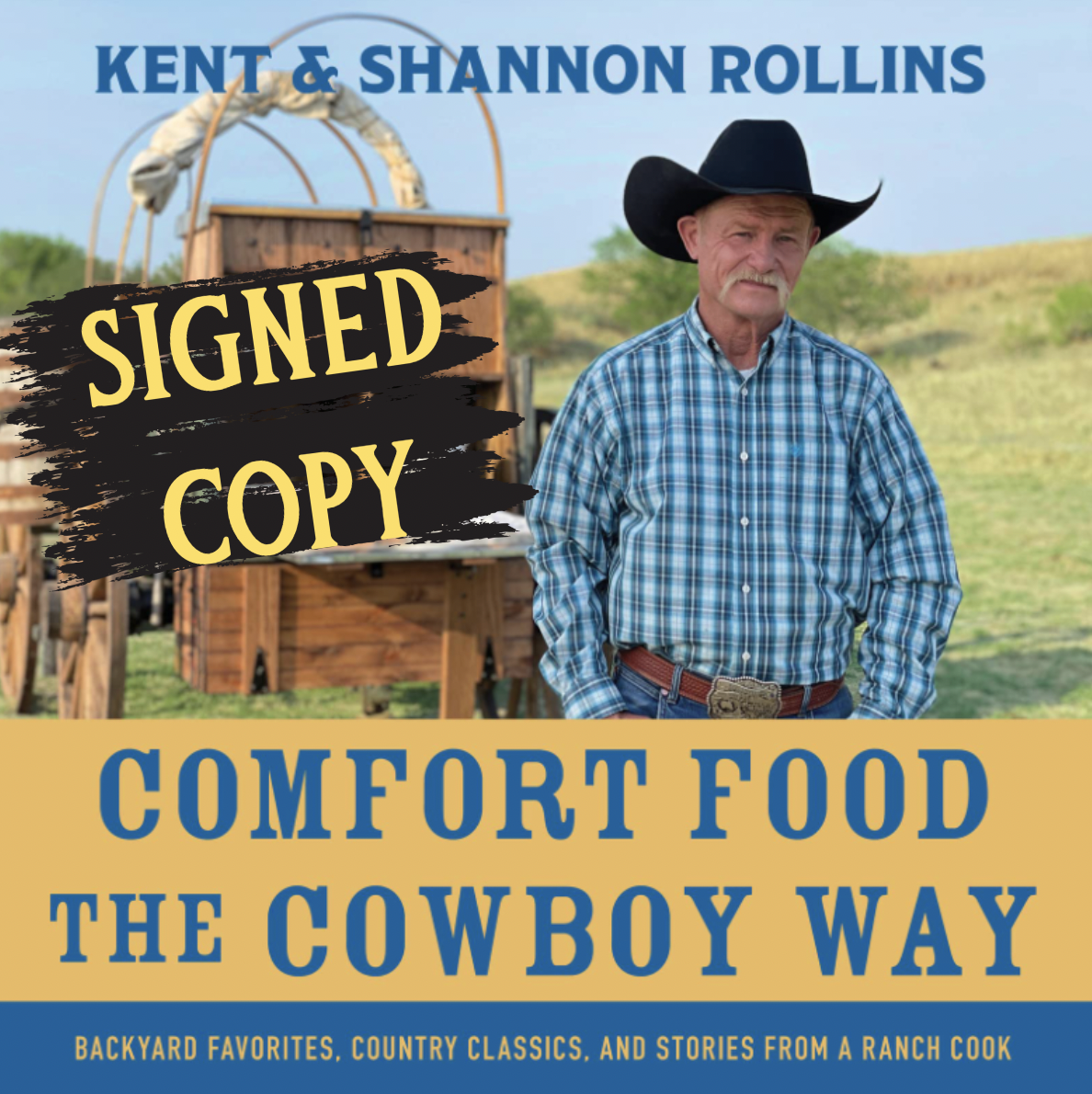 Pre Order: Comfort Food the Cowboy Way
