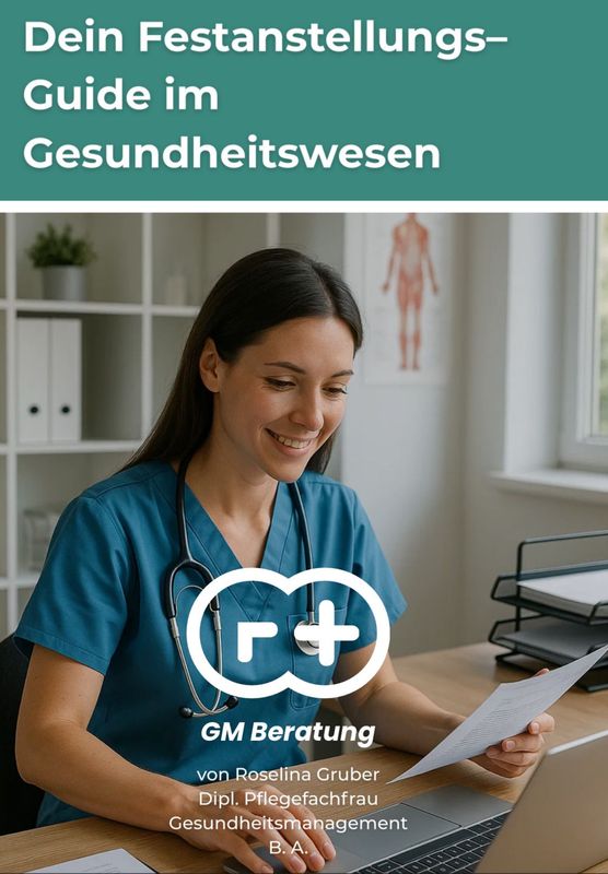 Dein Festanstellungs – Guide im Gesundheitswesen