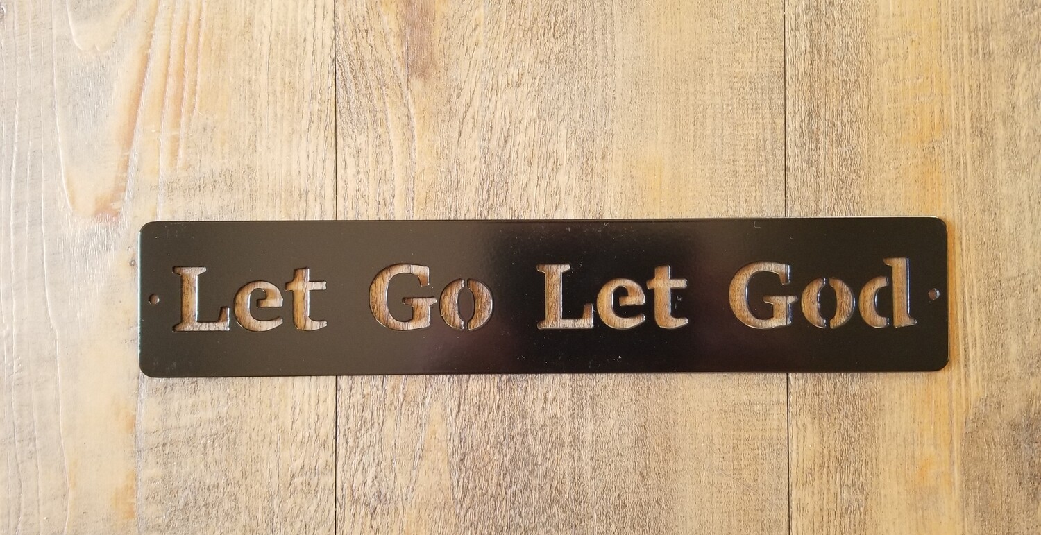 2.5&quot; x 13&quot; Let Go, Let God (medium)