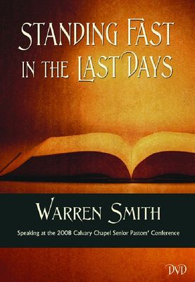 ​Standing Fast in the Last Days - DVD