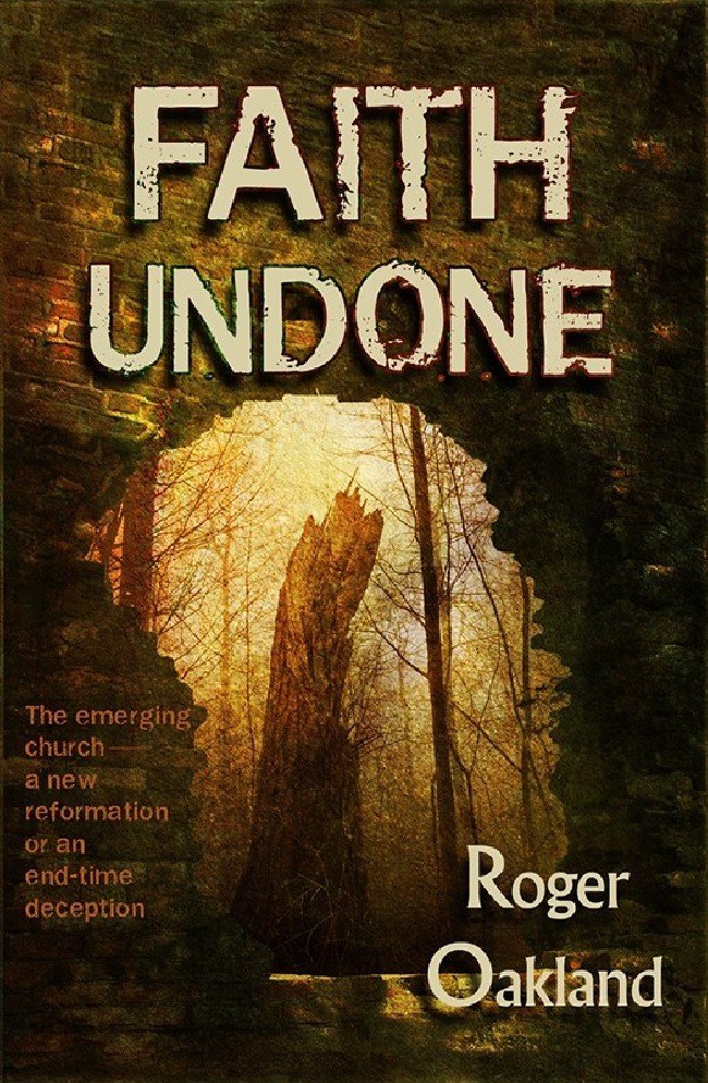 FAITH UNDONE: The Emerging Church