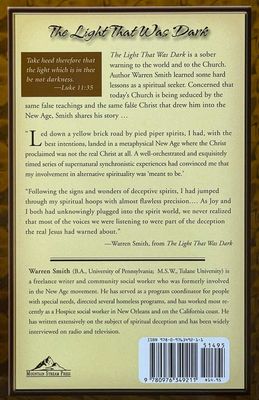 The Light That Was Dark: From the New Age to Amazing Grace