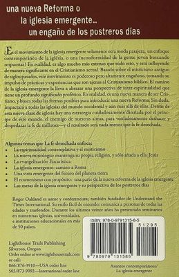 Faith Undone (Spanish Translation) La Fe Desechada: una nueva Reforma o la iglesia emergente…un engaño de los postreros días