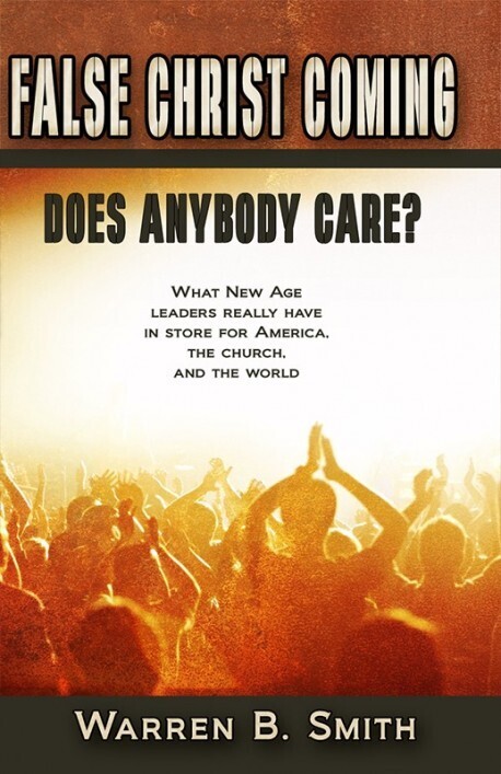 False Christ Coming - Does Anybody Care?
