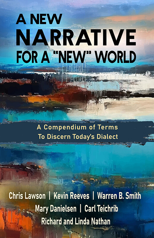 A NEW NARRATIVE FOR A "NEW" WORLD