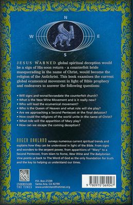 New Wine And The Babylonian Vine: Last Days Delusion in the Name of Christ