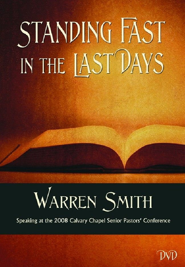 ​Standing Fast in the Last Days - DVD