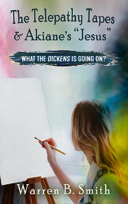 The Telepathy Tapes &amp; Akiane’s "Jesus"—What the "Dickens" Is Going on?