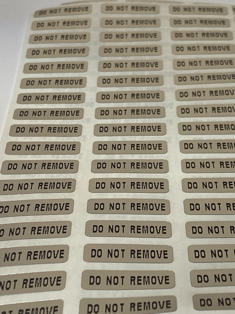[QTY 100] .75 X .25 Chrome Tamper Evident Labels DO NOT REMOVE