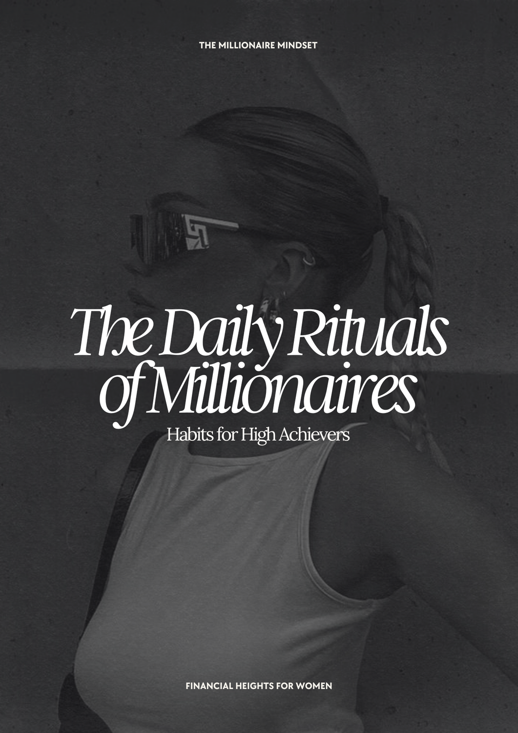 Daily Rituals Of Millionaires