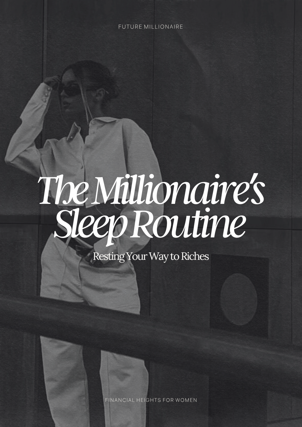 The Millionaire’s Sleep Routine