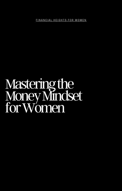 Mastering The Money Mindset For Women