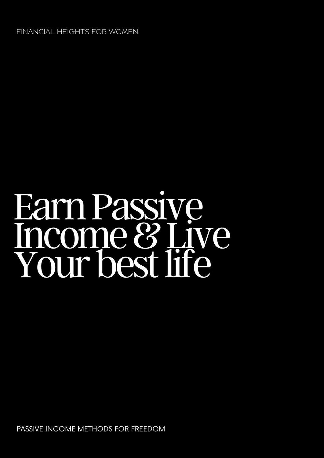 Earn Passive Income &amp; Live Ur BEST Life