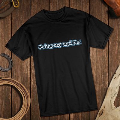 Schnauze und Ex! - Die besten Sprüche - T-Shirt (schwarz)