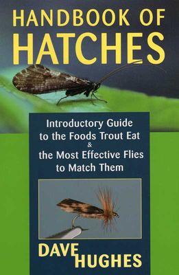 Handbook of Hatches by Dave Hughes