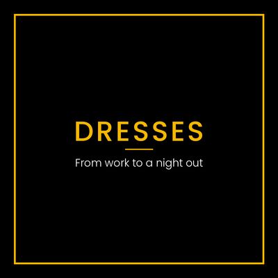Dresses