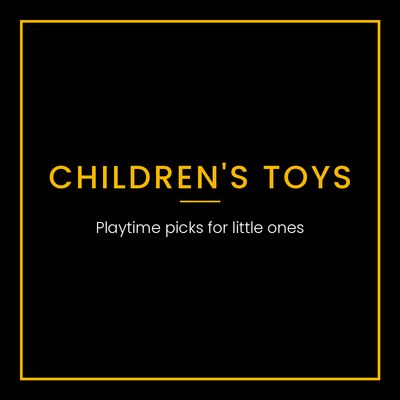 Children's Toys