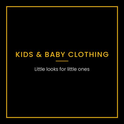 Kids & Baby Clothing