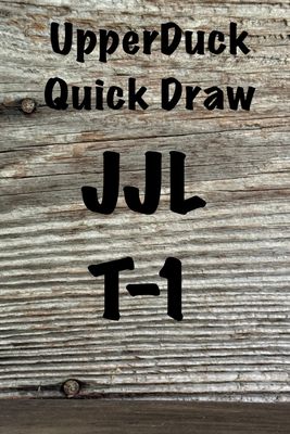 QUICK DRAW JJL T-1 TIMBER