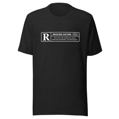 Rated Reckless- Unisex t-shirt