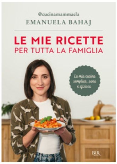Le mie ricette per tutta la famiglia