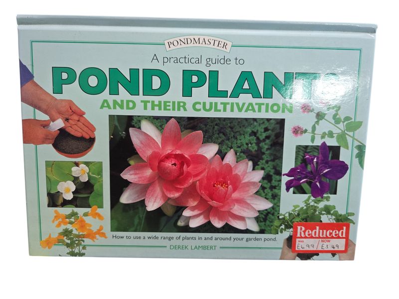 Pond Plants and Their Cultivation