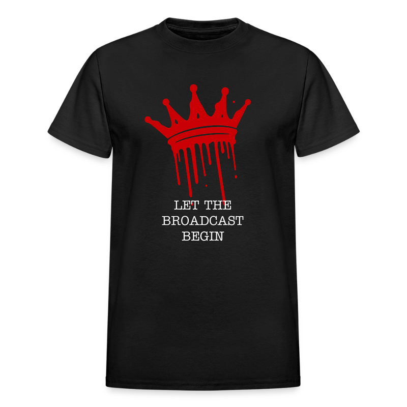 CEREMONY OF FIRE: Let the Broadcast Begin T-Shirt Gildan