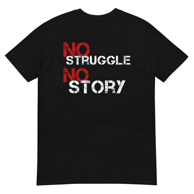 No Struggle, No Story - Dark