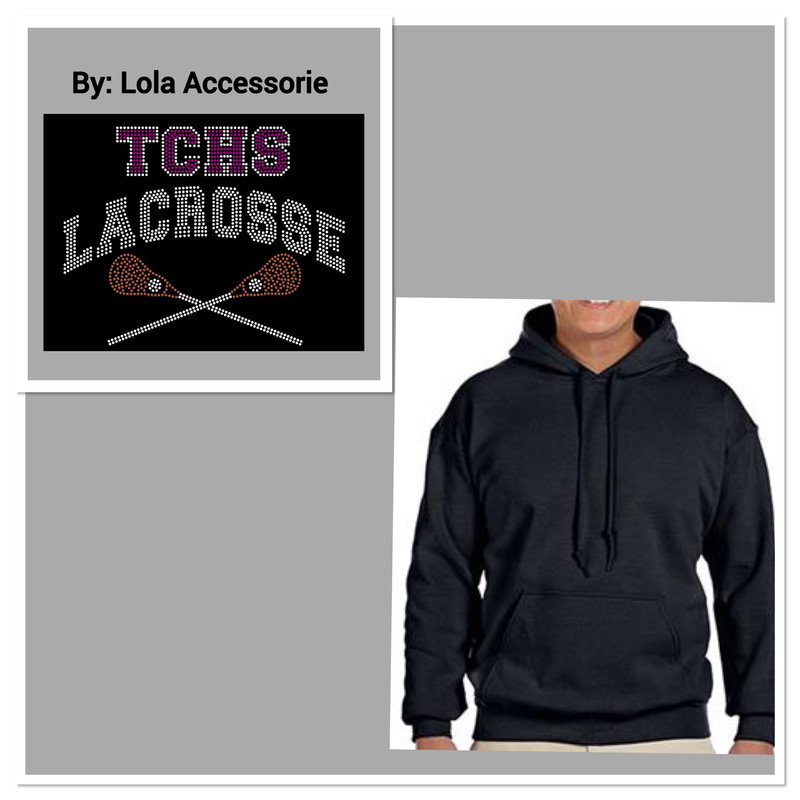 TCHS Lacrosse hoodie with flock, glitter or rhinestones