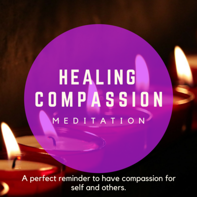 Healing Compassion Meditation