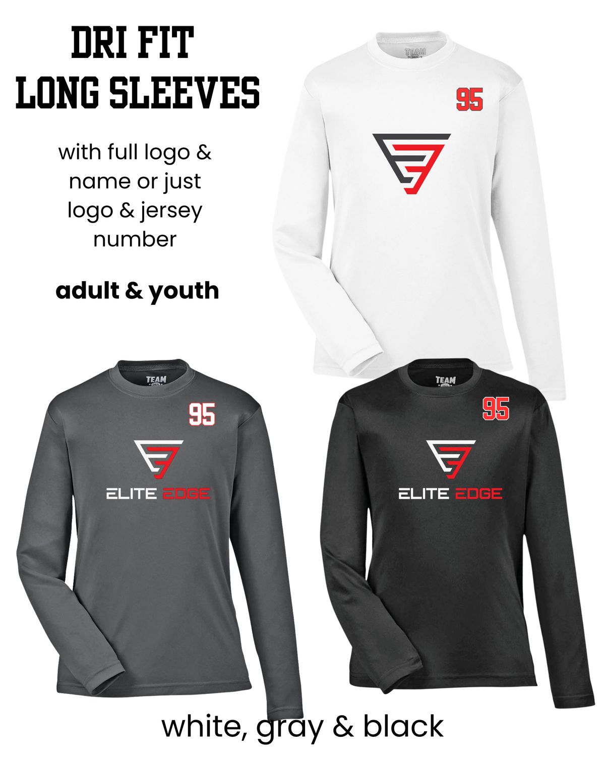 Elite Edge Dri Fit Long Sleeve - adult &amp; youth