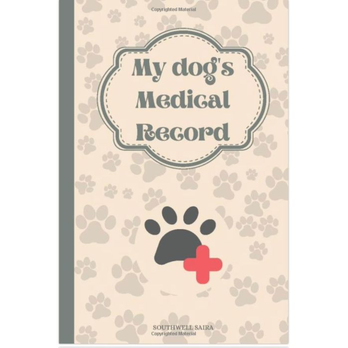 CANINE HEALTH MEDICAL RECORD BOOK
