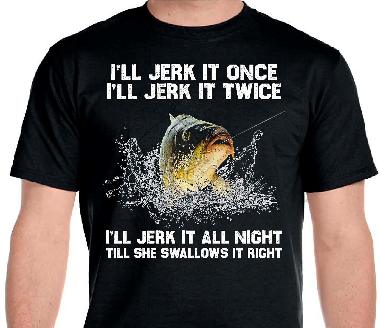 JERK IT TILL SWALLOW T-Shirt