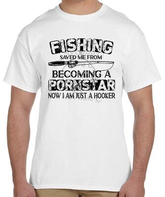 FISHING SAVED ME FROM PORN T-Shirt