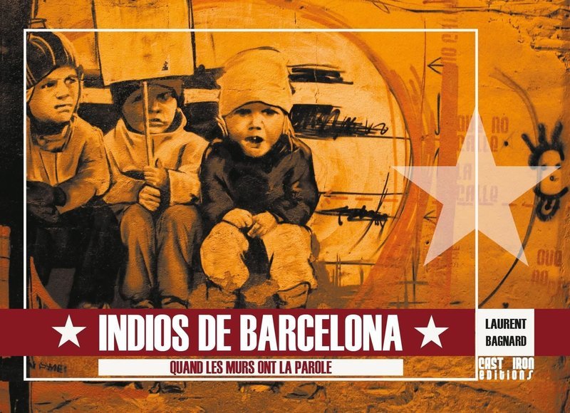 'Indios de Barcelona' (relié)
