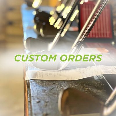 Custom Orders